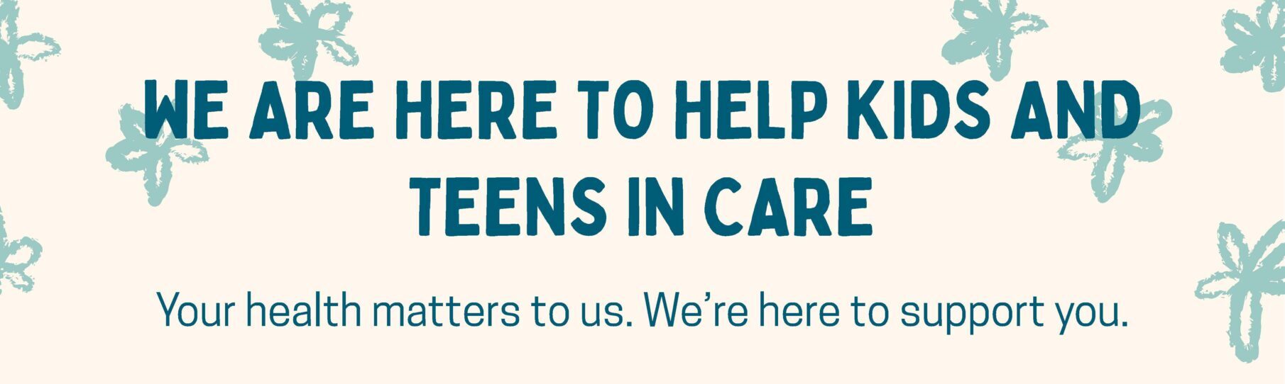 we are here to help banner